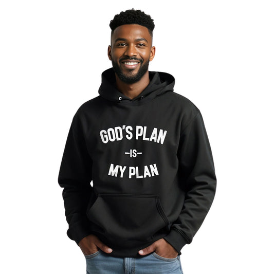 God's Plan Is My Plan Hoodie (Eternal)